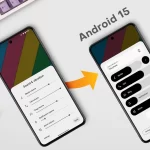 نسخه بتای 1 اندروید 15 QPR1: نگاهی به تغییرات و بهبودهای جدید