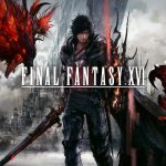 تاریخ عرضه بازی Final Fantasy 16 برای پی‌سی مشخص شد