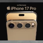 iPhone 17 Pro Max: نسل جدید گوشی‌ های اپل با امکانات فوق‌ العاده