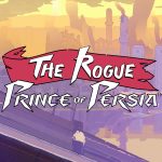 بازی The Rogue Prince of Persia هم اکنون از Steam Deck پشتیبانی می‌کند