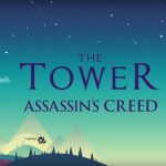 دانلود بازی موبایلی The Tower Assassin’s Creed